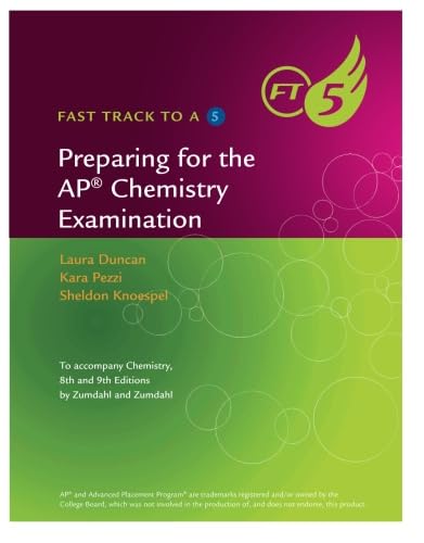 Stock image for Fast Track to a 5: Preparing for the AP Chemistry Examination for sale by New Legacy Books