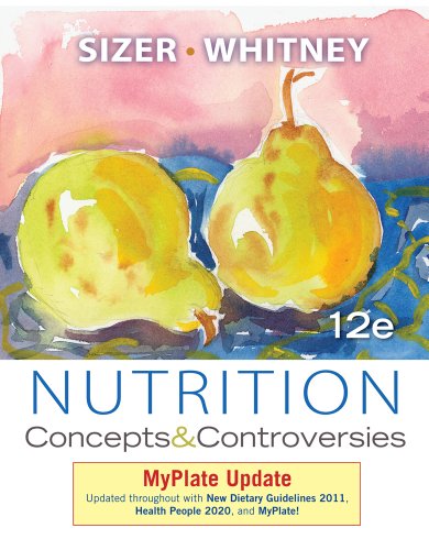 Beispielbild fr Nutrition: Concepts and Controversies, Myplate Update zum Verkauf von ThriftBooks-Atlanta