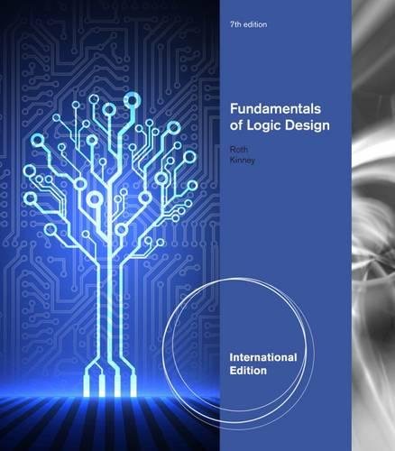 Stock image for Fundamentals of Logic Design, International Edition for sale by Seattle Goodwill