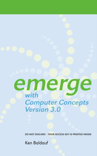 Emerge with Computer Concepts Version 3.0 on CLMS Printed Access Card (9781133661337) by Baldauf, Kenneth