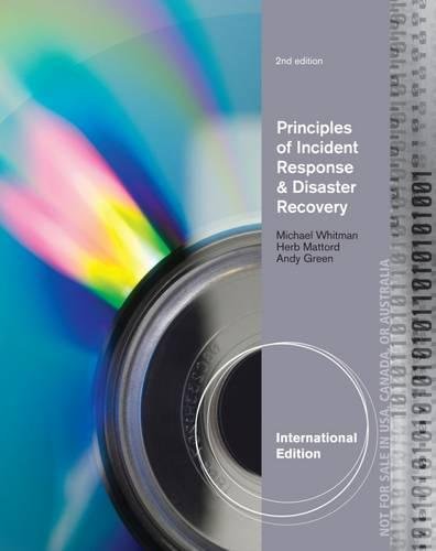Stock image for PRINCIPLES OF INCIDENT RESPONSE AND DISASTER RECOVERY, 2ND EDN for sale by Kanic Books