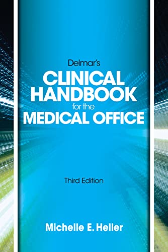 Stock image for Delmar Learning?s Clinical Handbook for the Medical Office, Spiral bound Version for sale by Alplaus Books