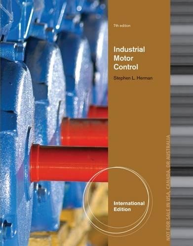 9781133692683: Industrial Motor Control, International Edition