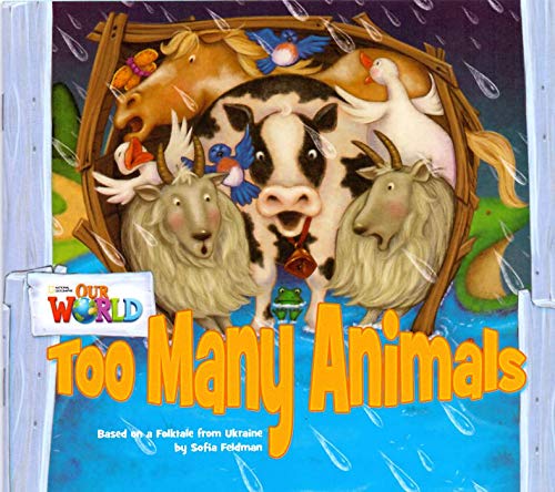 9781133730422: Our World Readers: Too Many Animals: American English