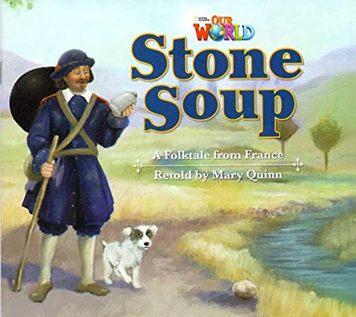 9781133730514: Our World Readers: Stone Soup: American English