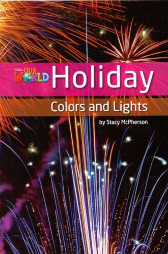 Stock image for Our World Readers: Holiday Colors and Lights for sale by Blackwell's