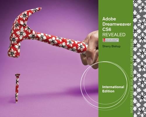 9781133765776: Adobe Dreamweaver CS6 Revealed
