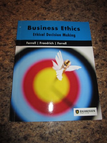 Imagen de archivo de Business Ethics: Ethical Decision Making a la venta por BookHolders
