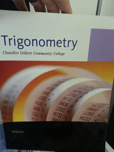 Imagen de archivo de Trigonometry (For Chandler Gilbert Community College) a la venta por HPB-Red