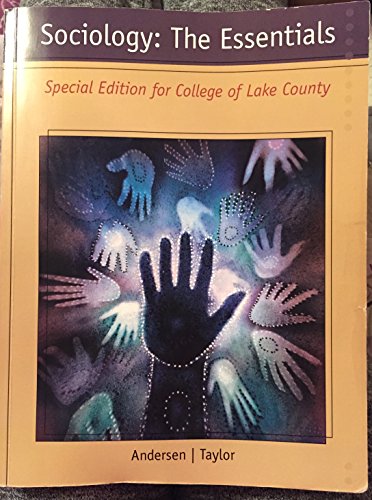 Imagen de archivo de Sociology: The Essentials. Special Edition for College of Lake County. a la venta por HPB-Red