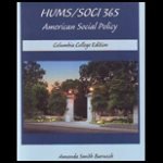 9781133837978: HUMS/SOCI 365 American Social Policy (Columbia College Edition)