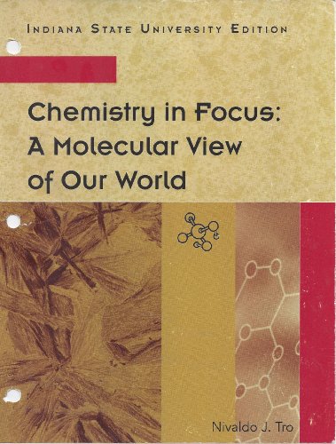 9781133889397: Chemistry in Focus: A Molecular View of Our World (Indiana State University Edition)