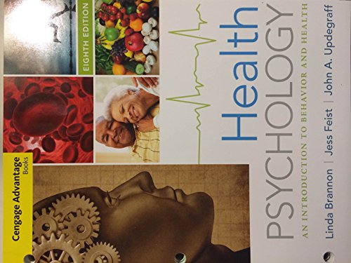 Imagen de archivo de Cengage Advantage Books: Health Psychology: An Introduction to Behavior and Health a la venta por ThriftBooks-Atlanta