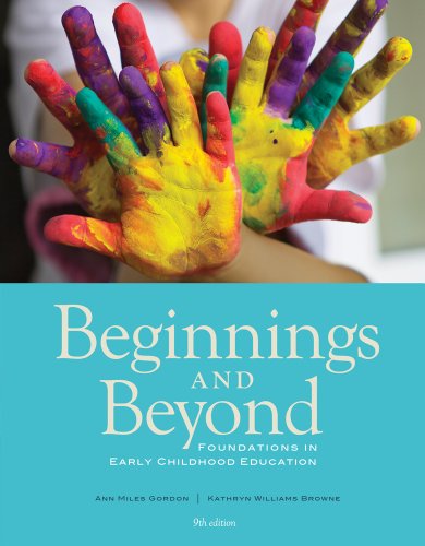 Beispielbild fr Cengage Advantage Books: Beginnings & Beyond: Foundations in Early Childhood Education zum Verkauf von Irish Booksellers