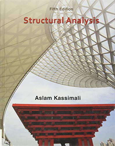 Structural Analysis (9781133943891) by Kassimali, Aslam