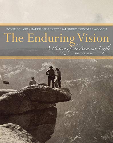 Imagen de archivo de The Enduring Vision: A History of the American People a la venta por Books Unplugged