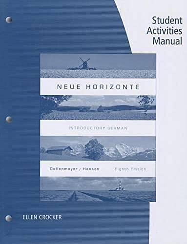 Stock image for Student Activities Manual for Dollenmayer/Hansens Neue Horizonte, 8th for sale by Goodwill of Colorado