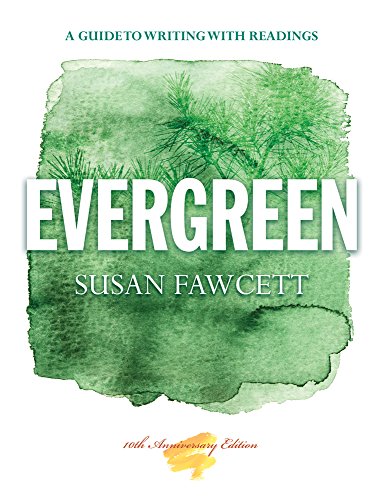 Imagen de archivo de Evergreen: A Guide to Writing with Readings a la venta por BooksRun