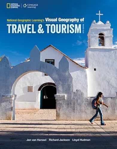 Imagen de archivo de National Geographic Learning's Visual Geography of Travel and Tourism a la venta por SecondSale