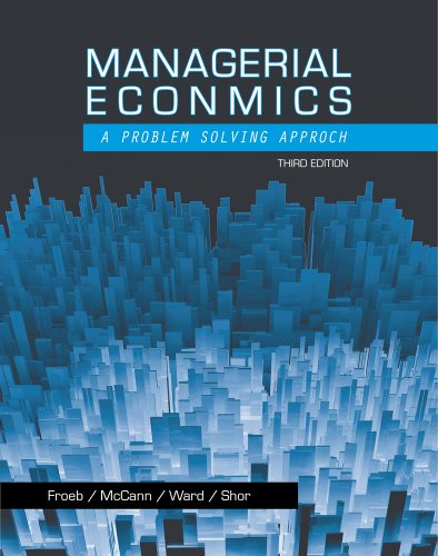 Stock image for Managerial Economics: A Problem Solving Approach (Upper Level Economics Titles) for sale by SecondSale