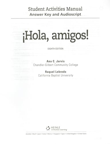 Answer Key and Audio Script for Jarvis/Lebredo/Mena-Ayllon's Hola, amigos!, 8th (9781133952084) by Jarvis, Ana; Lebredo, Raquel; Mena-Ayllon, Francisco