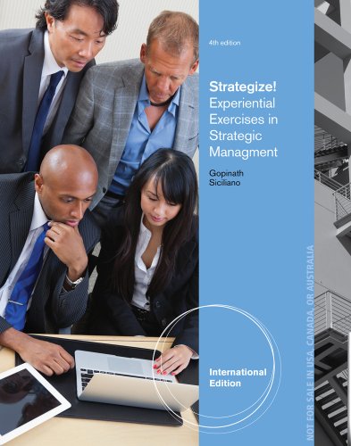 9781133953289: Strategize!: Experiential Exercises in Strategic Management, International Edition