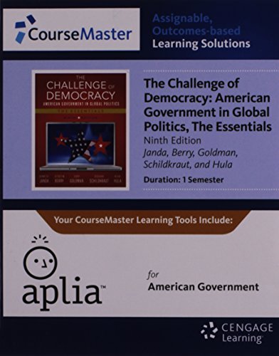 Apliaâ„¢, 1 term Printed Access Card for Janda's The Challenge of Democracy Essentials: American Government in Global Politics, 9th (9781133956143) by Janda, Kenneth; Berry, Jeffrey M.; Goldman, Jerry; Schildkraut, Deborah; Hula, Kevin W.