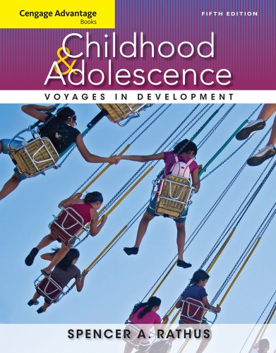 Stock image for Cengage Advantage Books: Childhood and Adolescence: Voyages in Development Rathus, Spencer A. for sale by Vintage Book Shoppe