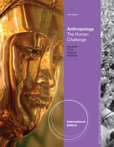 Stock image for Anthropology: The Human Challenge, International Edition for sale by Phatpocket Limited