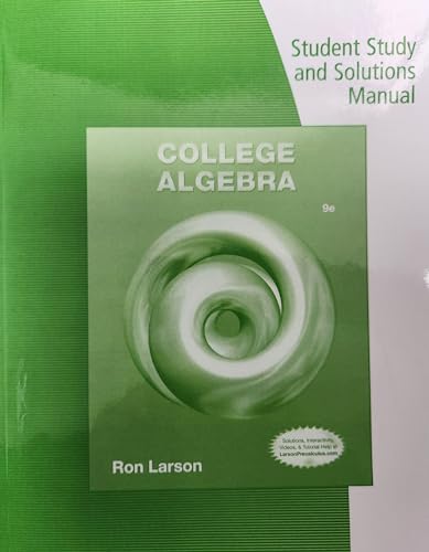 Stock image for Student Solutions Manual for Larson's College Algebra, 9th for sale by SecondSale