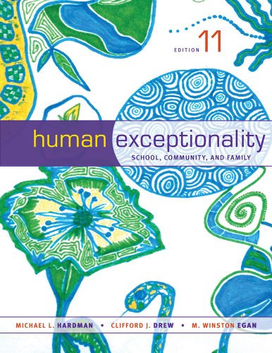 Cengage Advantage Books: Human Exceptionality (9781133964377) by Hardman, Michael L.; Drew, Clifford J.; Egan, M. Winston