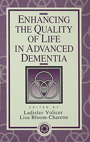 9781135062163: Enhancing the Quality of Life in Advanced Dementia