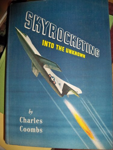 9781135185978: Skyrocketing into the unknown