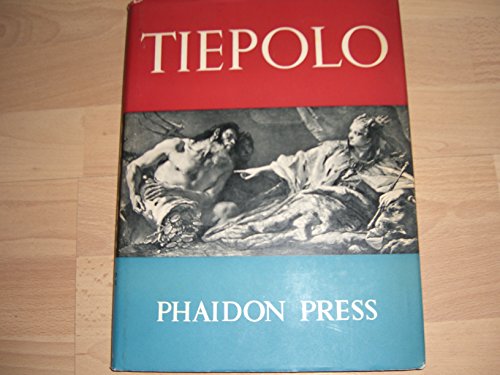 Beispielbild fr G.B. Tiepolo; His Life and Work zum Verkauf von Wonder Book