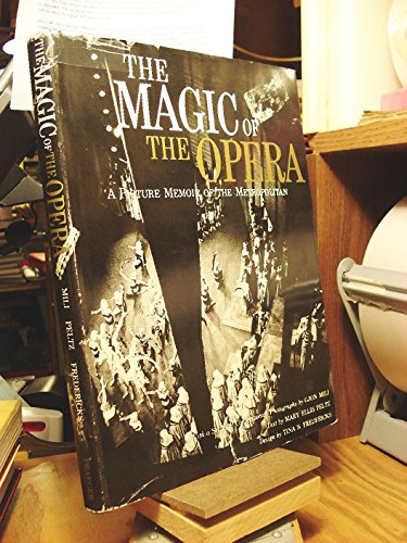 9781135209650: The magic of the opera;: A picture memoir of the Metropolitan (Books that matter)