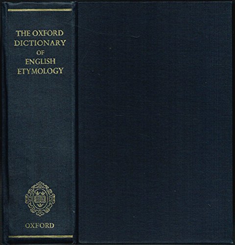 9781135293116: THE OXFORD DICTIONARY OF BRITISH ETYMOLOGY.