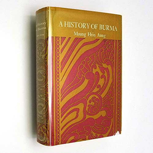 Stock image for A History of Burma for sale by Wonder Book