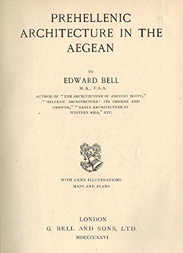 9781135382377: Prehellenic Architecture in the Aegean