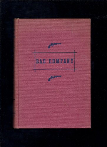 9781135401290: Bad Company