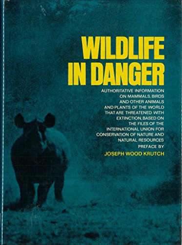 Imagen de archivo de Wildlife in Danger a la venta por Cultural Connection
