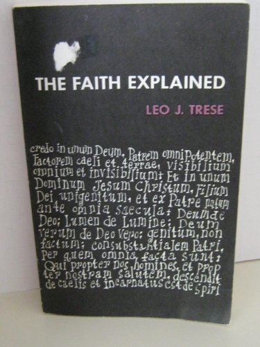 Imagen de archivo de Faith Explained a la venta por -OnTimeBooks-