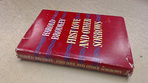 9781135428822: First love and other sorrows