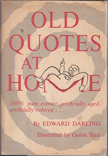 Old quotes at home (9781135441494) by Darling, Edward