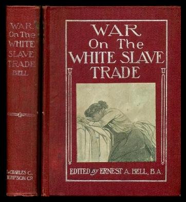 9781135449551: Fighting the Traffic in Young Girls or War on the White Slave Trade