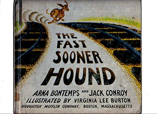 The Fast Sooner Hound (9781135457129) by Arna Wendell Bontemps; Jack Conroy