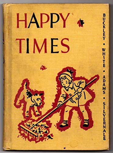 Stock image for The Road to Safety: Happy Times for sale by Library House Internet Sales