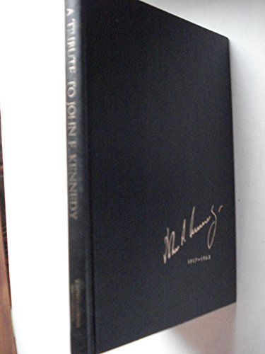 Imagen de archivo de A Tribute to John F. Kennedy a la venta por Better World Books