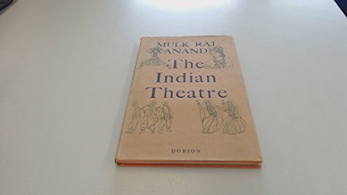 9781135465377: The Indian theatre (International theatre and cinema)