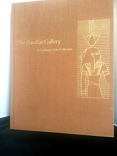 9781135487355: The Barakat Gallery: A Catalogue of the Collection Volume 1