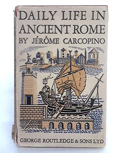 9781135492564: Daily Life in Ancient Rome